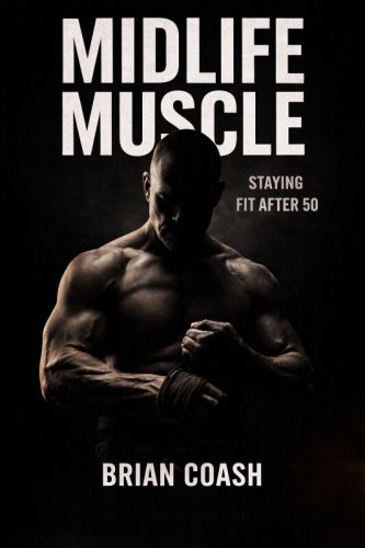 Midlife Muscle Staying Fit After 50